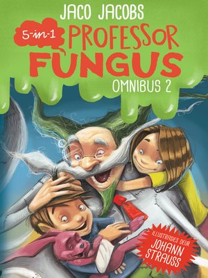 cover image of Professor Fungus Omnibus 2